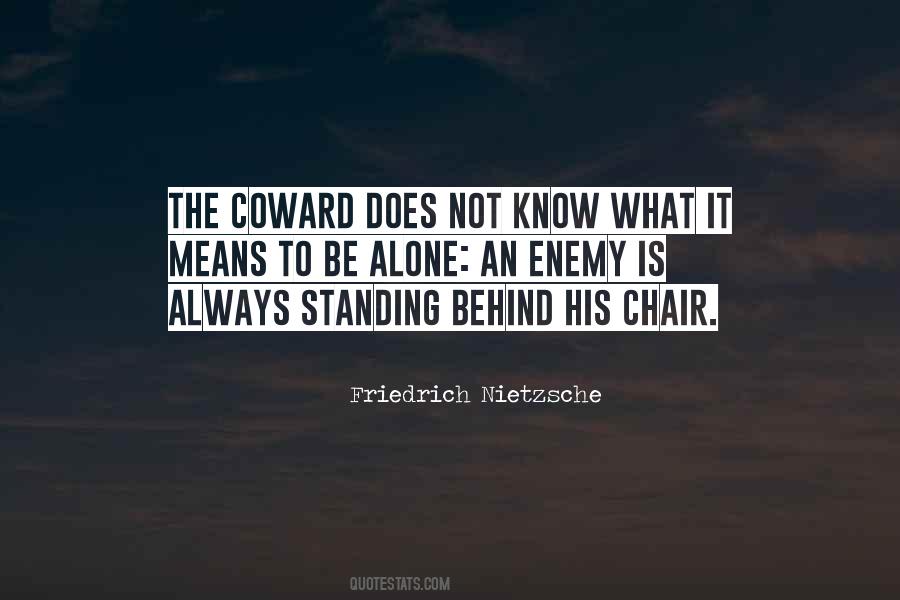 Quotes About Standing Alone #560721