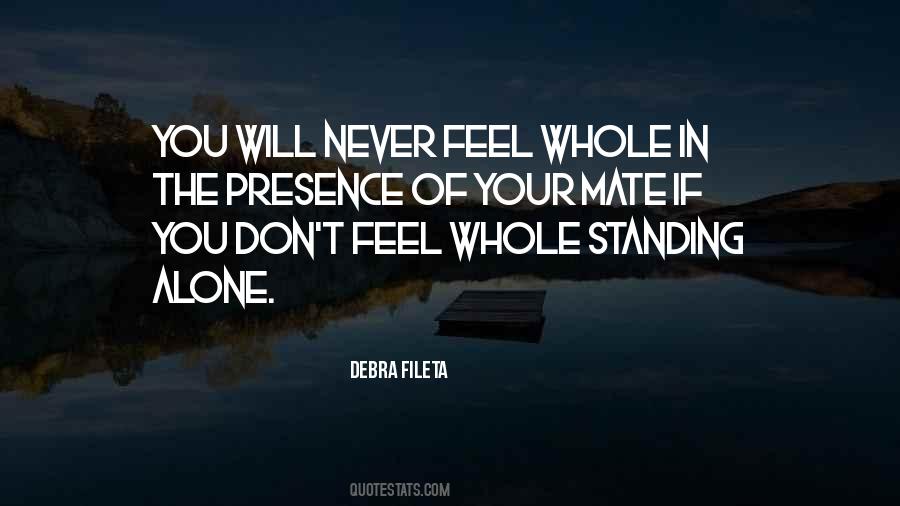 Quotes About Standing Alone #653759