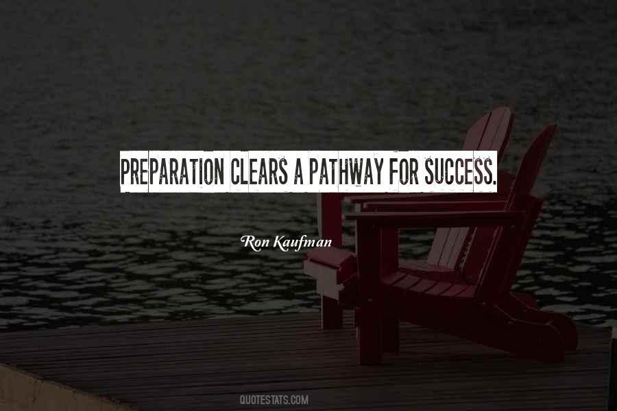 Quotes About Pathway To Success #568279