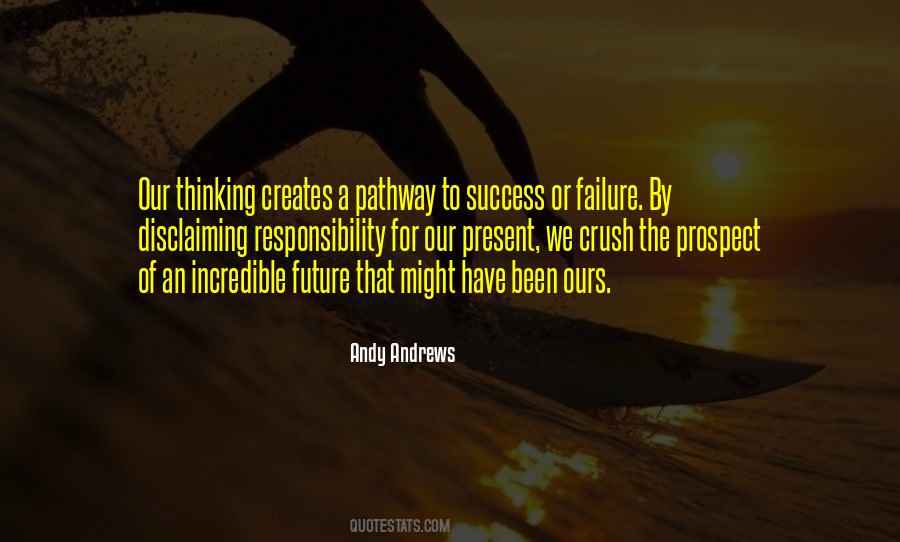 Quotes About Pathway To Success #611670