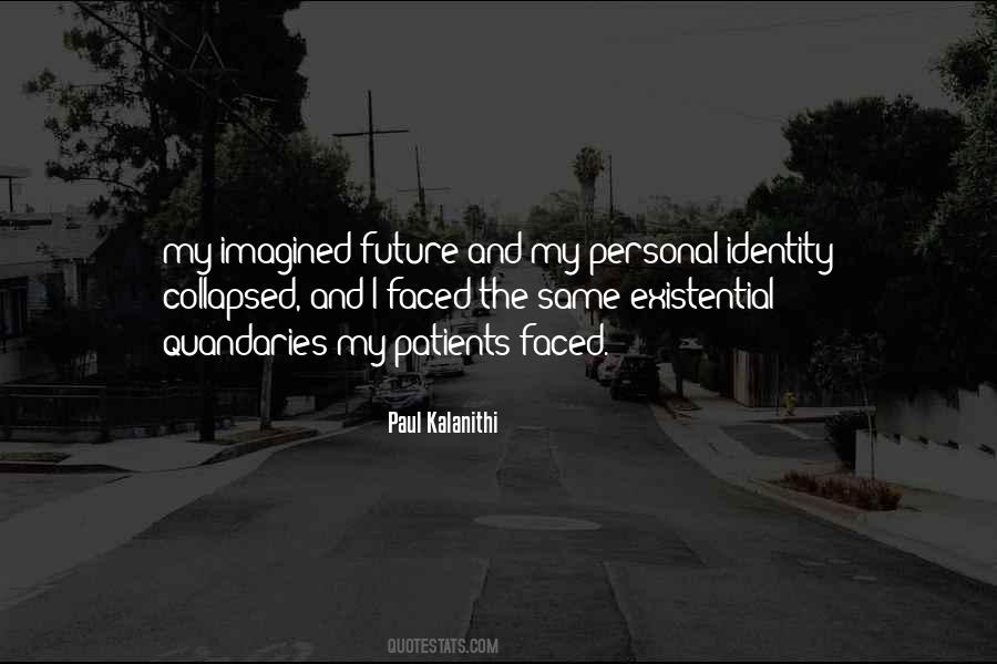 Quotes About Personal Identity #1577395