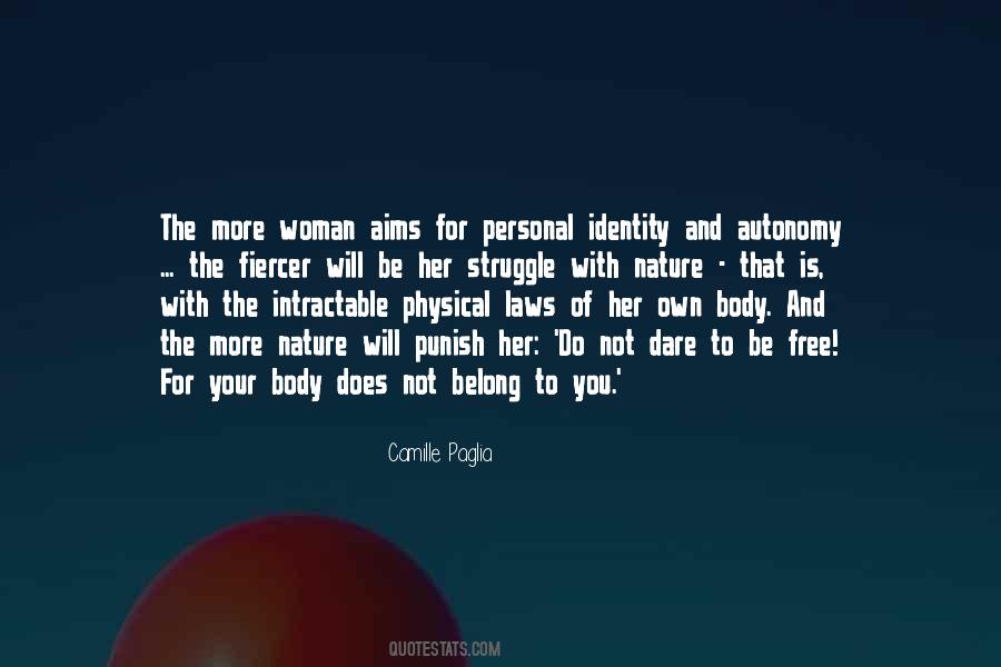 Quotes About Personal Identity #1578601