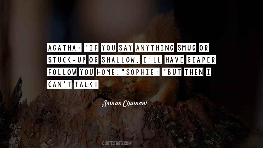 Agatha Sophie Quotes #1710921