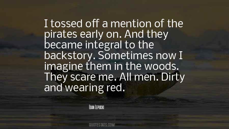Dirty Red Quotes #1059819