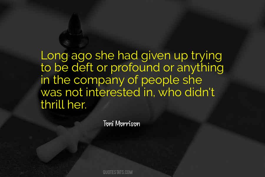 Quotes About Not Given Up #843783