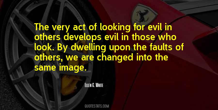 Quotes About Evil Look #1156501