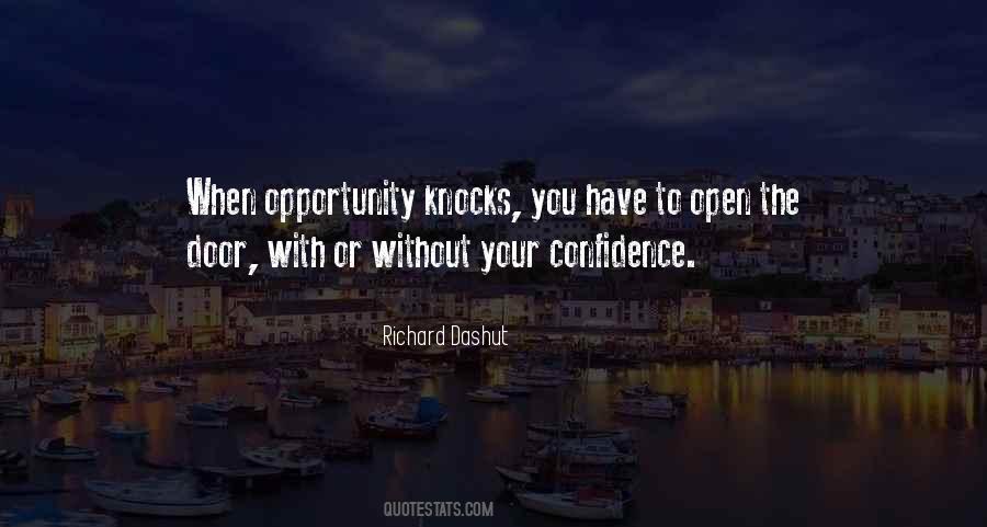 Top 55 Quotes About Opportunity Knocks: Famous Quotes & Sayings About