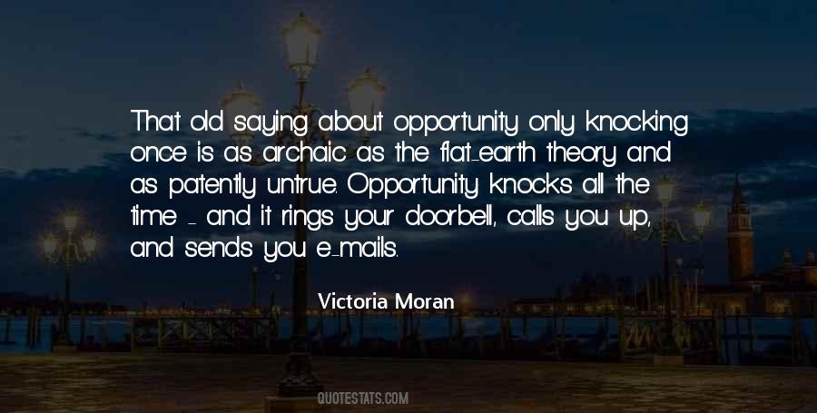 Top 55 Quotes About Opportunity Knocks: Famous Quotes ...