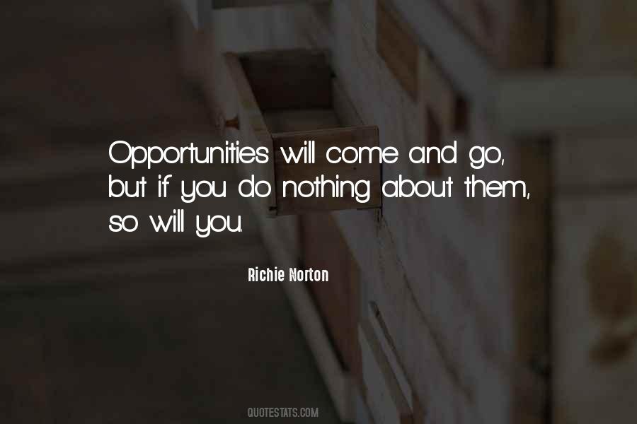 Quotes About Opportunity Knocks #141591