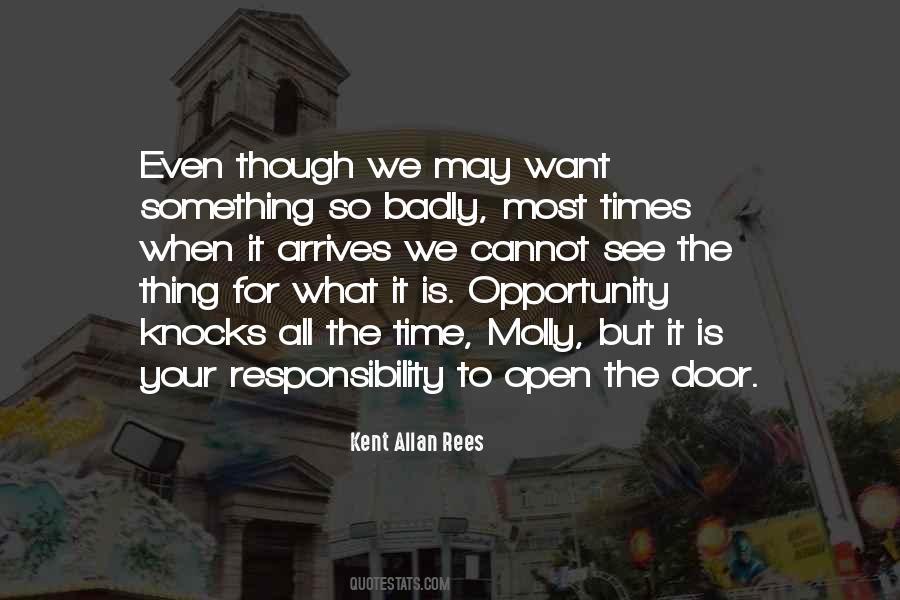 Quotes About Opportunity Knocks #1785777