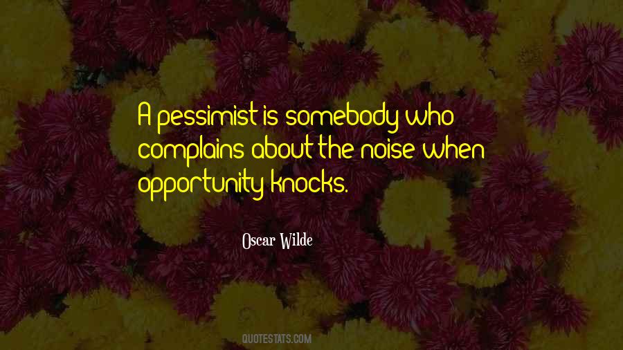 Quotes About Opportunity Knocks #83912
