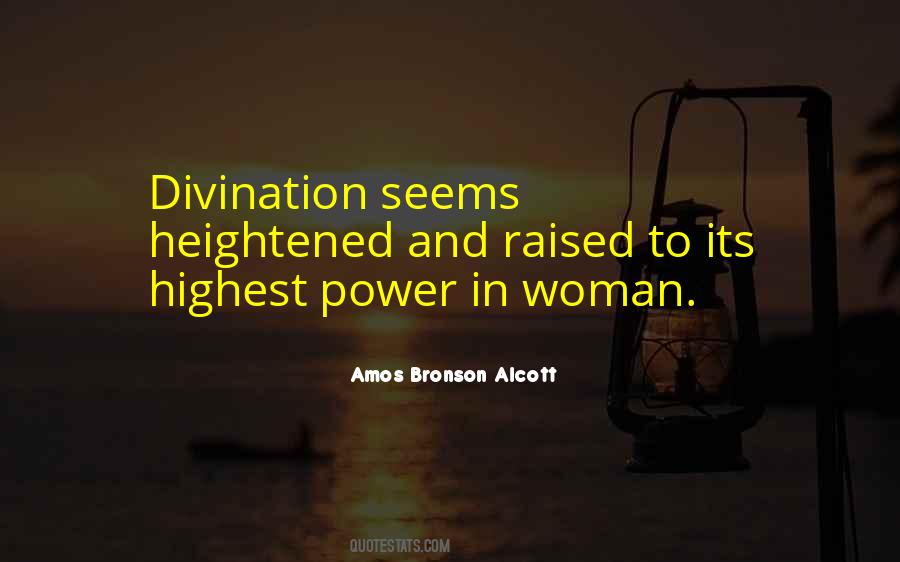 Quotes About Divination #890719
