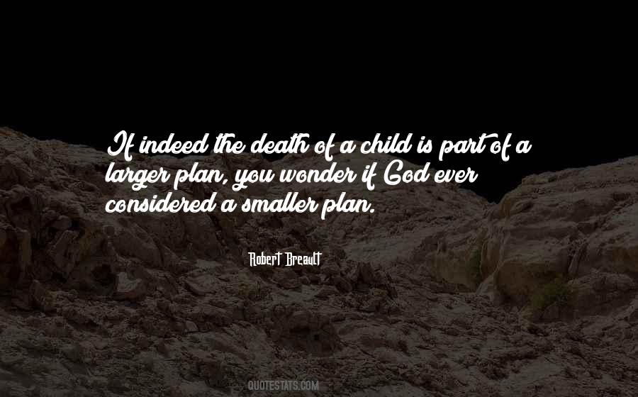 Quotes About The Death Of A Child #916749