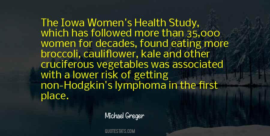 Quotes About Non Hodgkin's Lymphoma #1003959