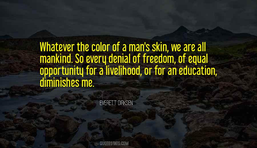 Quotes About Color Of Skin #348300