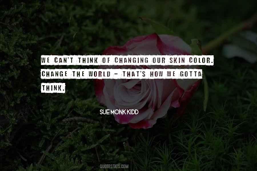 Quotes About Color Of Skin #652985