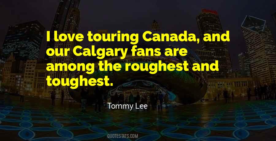 Quotes About Calgary #179235
