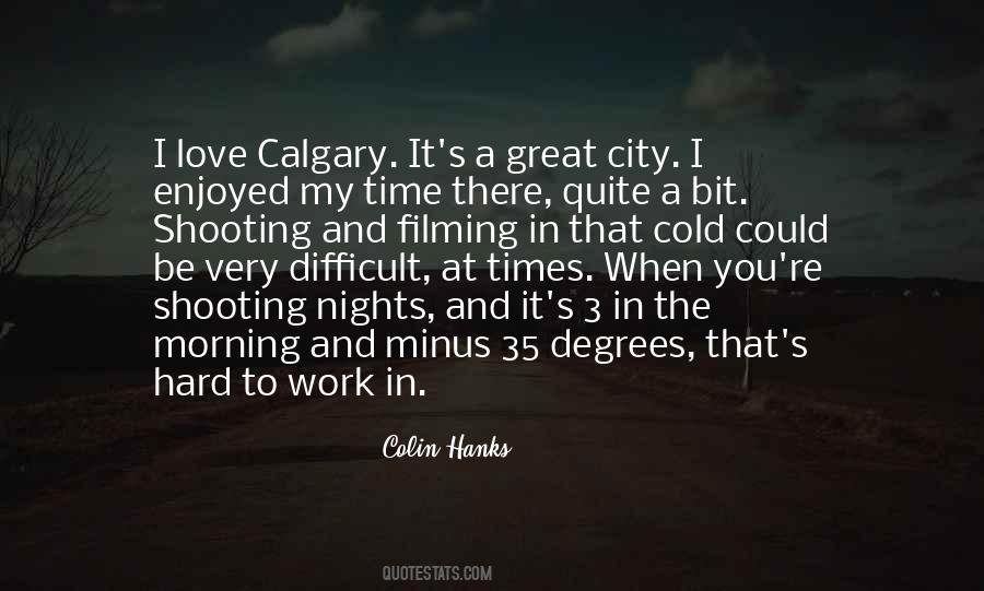 Quotes About Calgary #1795240