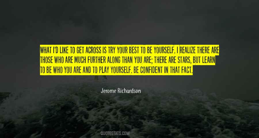 Learn And Play Quotes #267951