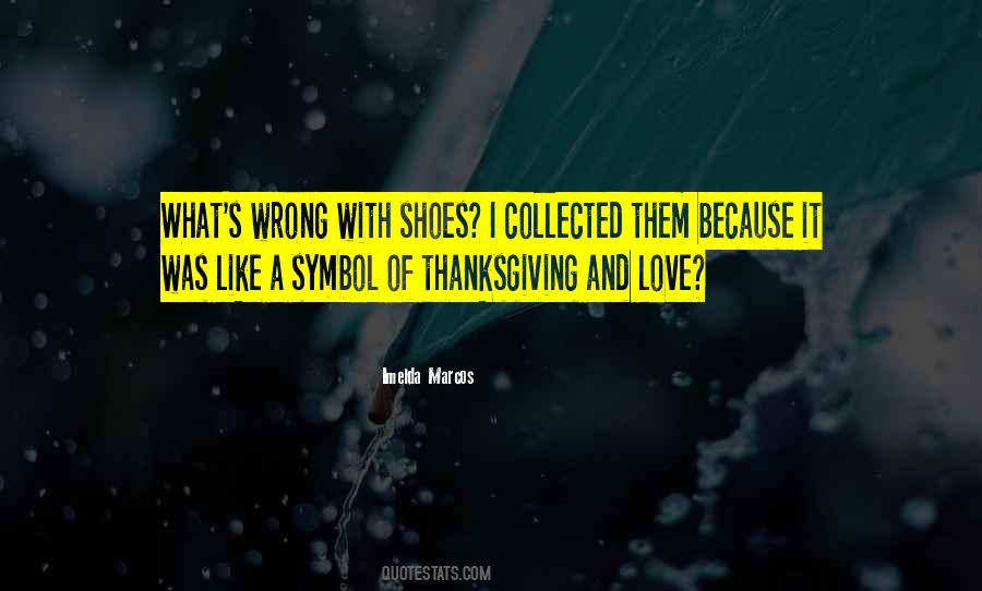 Quotes About Shoes And Love #740430