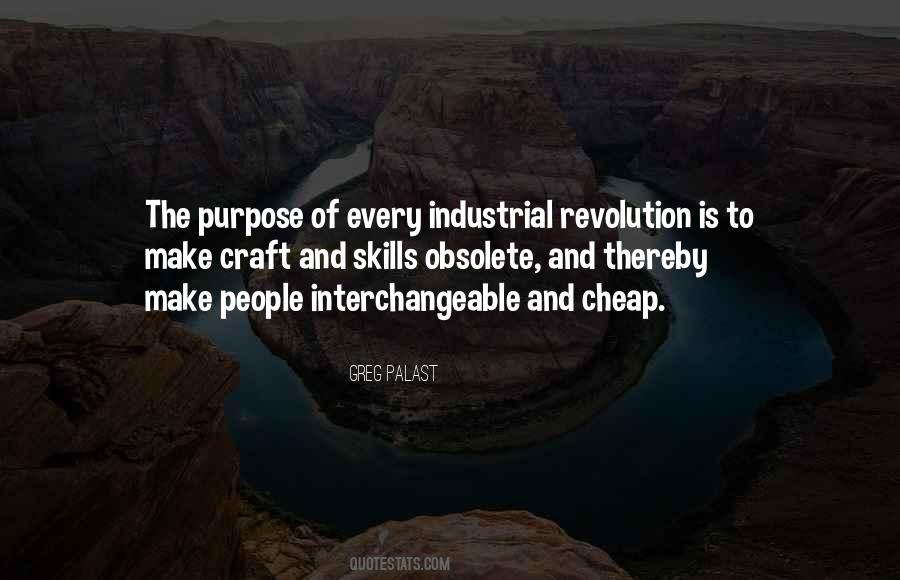 Quotes About Industrial Revolution #1393359