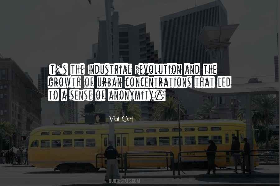 Quotes About Industrial Revolution #1667997