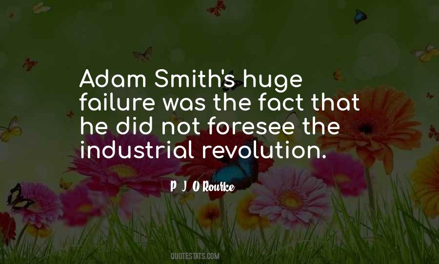 Quotes About Industrial Revolution #395379