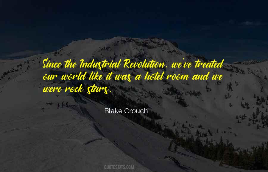 Quotes About Industrial Revolution #866156