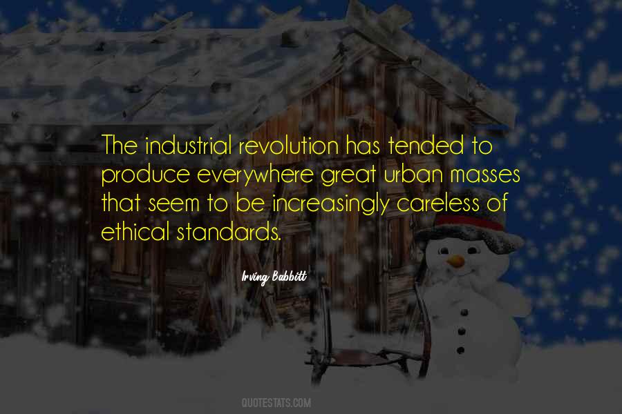 Quotes About Industrial Revolution #873748