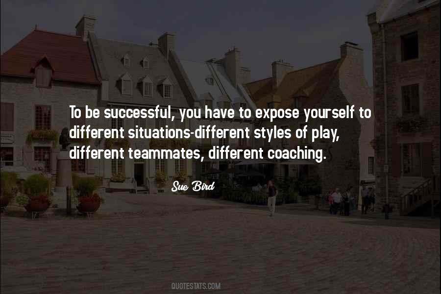 Quotes About Different Styles #1132359