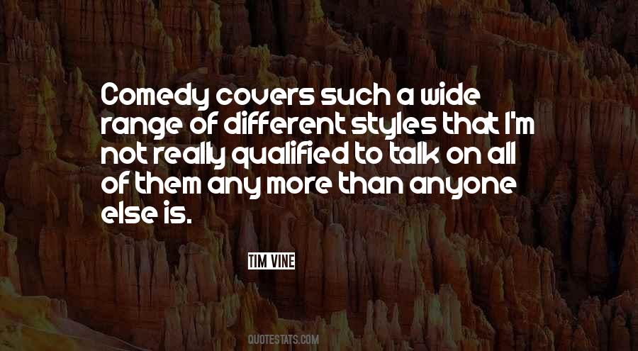 Quotes About Different Styles #1828529