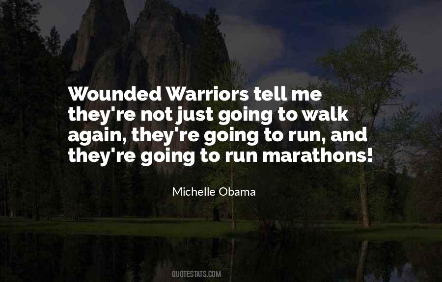 Quotes About Wounded Warriors #1760057