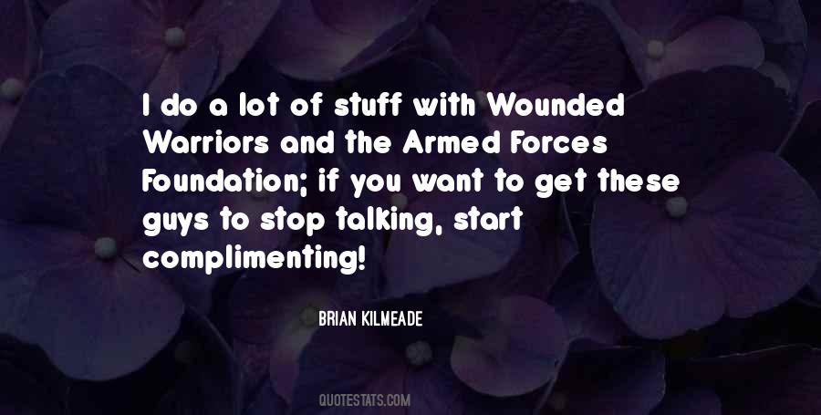 Quotes About Wounded Warriors #948511