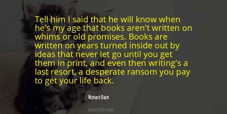 Quotes About When To Let Go #202942