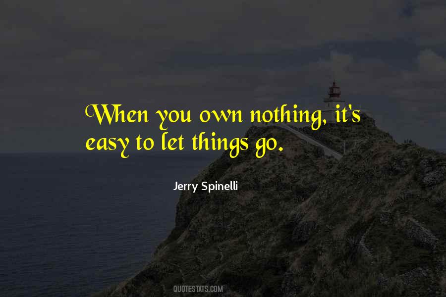 Quotes About When To Let Go #4212