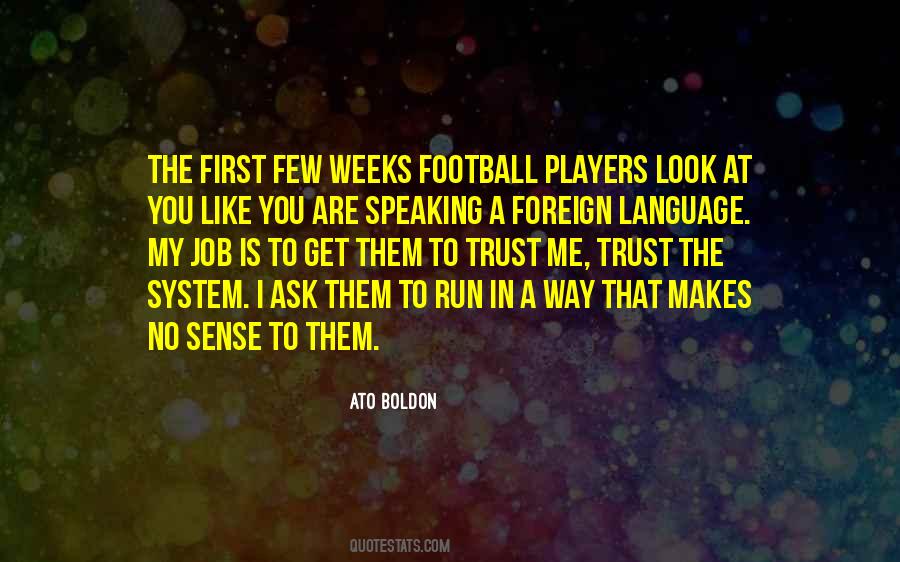 Quotes About Foreign Language #1095819
