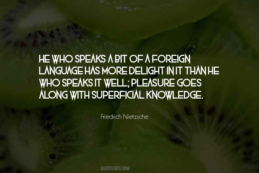 Quotes About Foreign Language #1107094