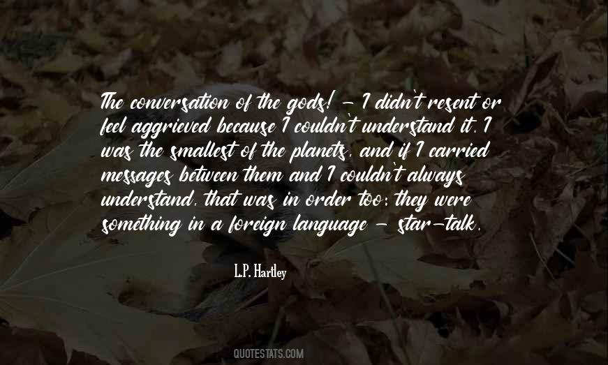 Quotes About Foreign Language #1350022