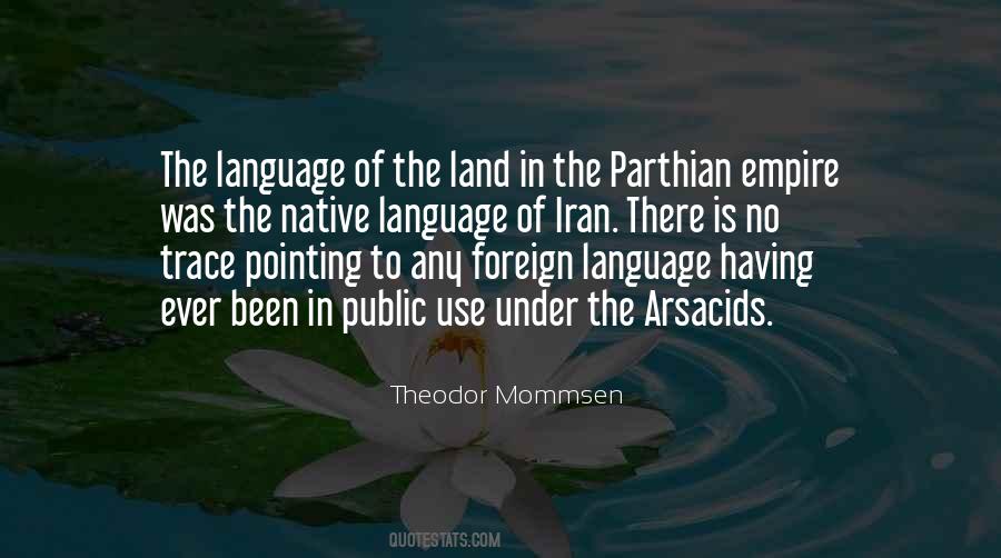 Quotes About Foreign Language #1572956