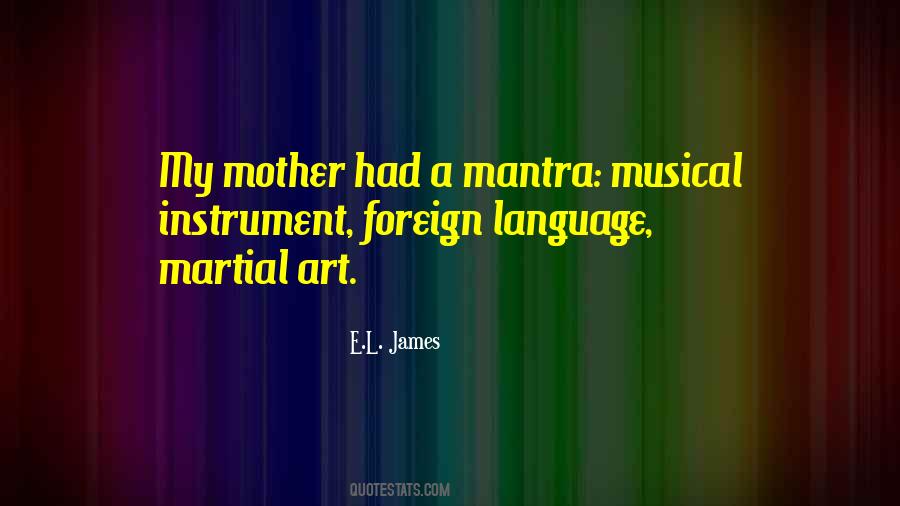 Quotes About Foreign Language #192241