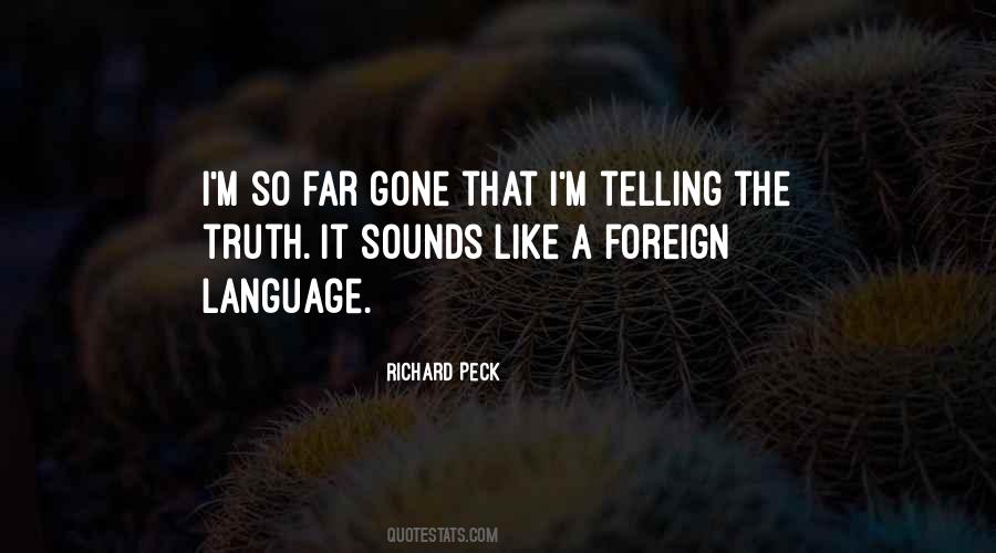 Quotes About Foreign Language #278094