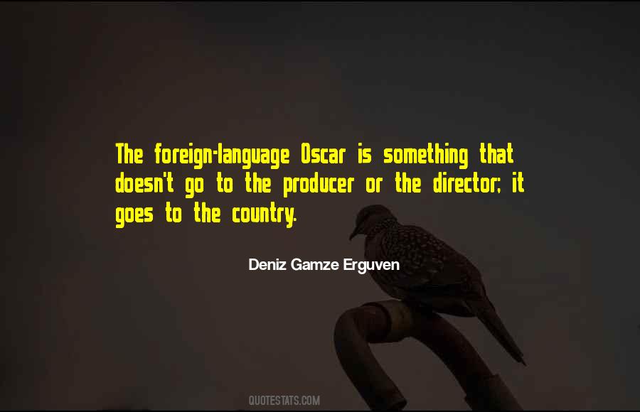 Quotes About Foreign Language #588945