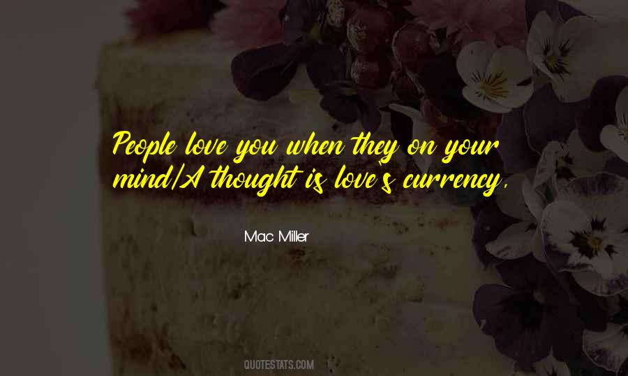 Quotes About Love Mac Miller #1660887