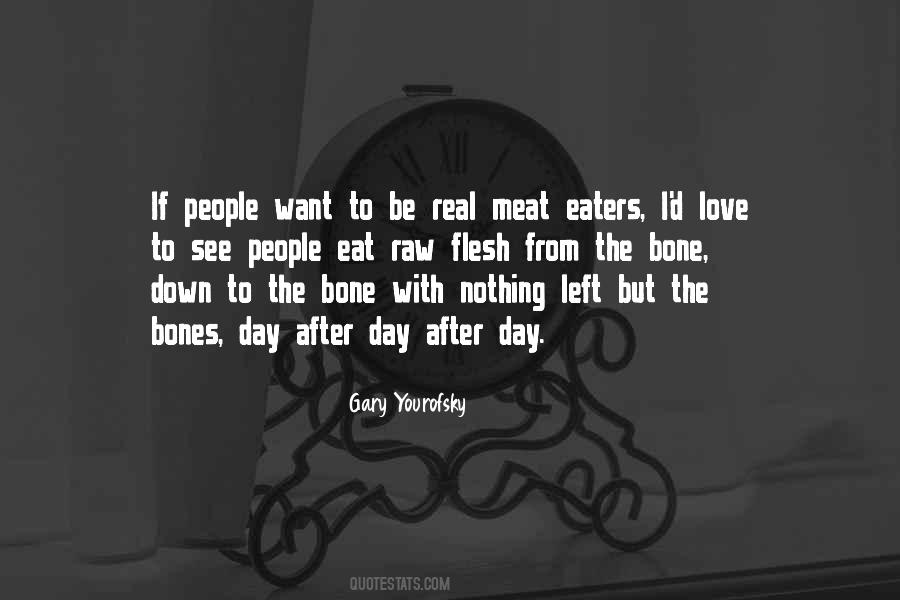 Quotes About Meat Eaters #1788372