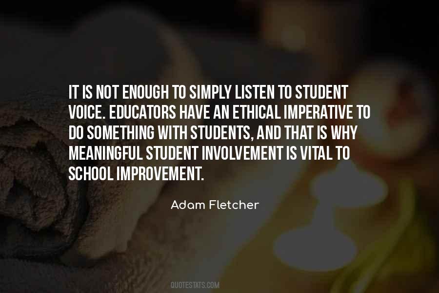 Quotes About Student Involvement #1568818