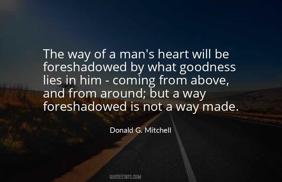 Quotes About Goodness Of The Heart #1369412