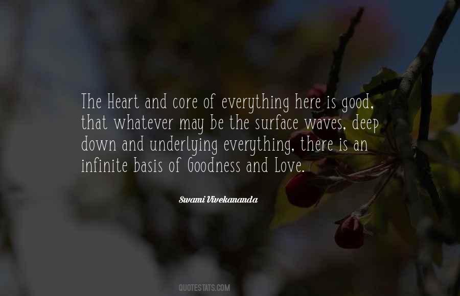 Quotes About Goodness Of The Heart #1451586