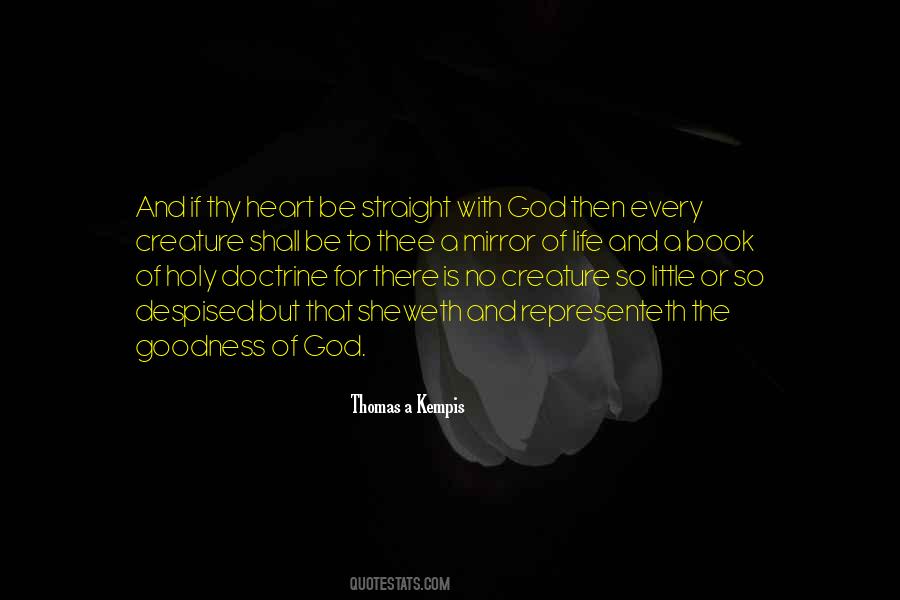 Quotes About Goodness Of The Heart #1563863