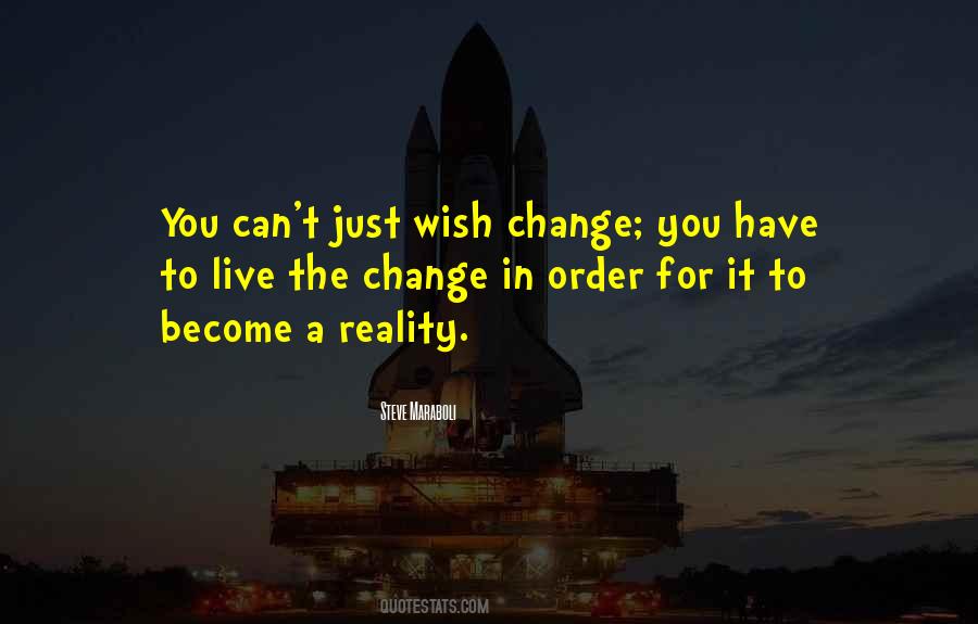Reality In Life Quotes #120627