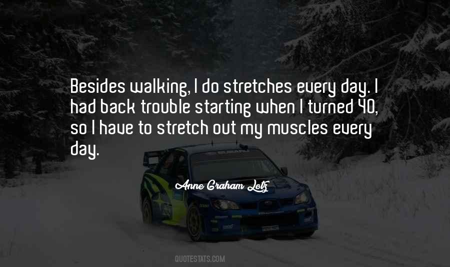 Quotes About Stretches #576539